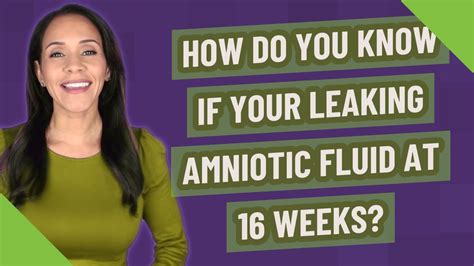 how do you know if your leaking amniotic fluid|Amniotic Fluid: Color, Smell, Function & Disorders